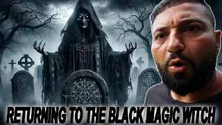 I RETURNED TO THE HAUNTED EVIL BLACK MAGIC WITCH (CAUGHT ON CAMERA)