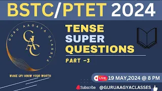 TENSE SUPER QUESTION SERIES-3 I BSTC 2024 | PTET 2024 | BSTC MODEL PAPER ENGLISH 2024 | By Raj sir