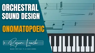 Onomatopoeic ORCHESTRATION | 8 Orchestra Textures | Orchestral Sound Effects