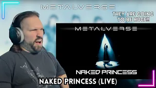 First Time Reacting To METALVERSE - Naked Princess (OFFICIAL Live Music Video