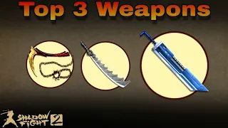 Shadow Fight 2 - Top 3 Weapons in Shadow Fight 2