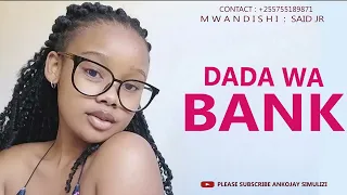 DADA WA BANK - SIMULIZI MPYA