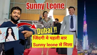 Finally Sunny Leone Se Mila ll Sunny Leone in Dubai!! 2021