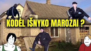 Kodėl Išnyko MAROZAI ?