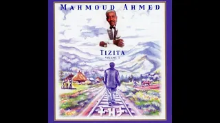 Mahmoud Ahmed : Tezeta Collection