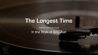 Karaoke: The Longest Time (Billy Joel) Performance Track