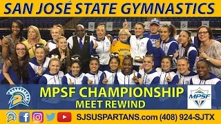 SJSU WOMENS GYMNASTICS WINS MPSF (3/18/17)