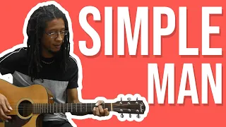 Simple Man Guitar Lesson (Easier) - Lynyrd Skynrd