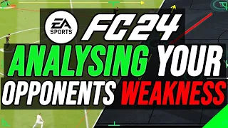 Analysing Your Opponent Mid-game and finding their weakness - FC 24