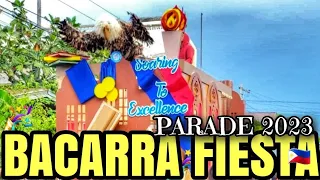 【4K】BACARRA FIESTA | PARADE 2023 | NOVEMBER 29, 2023