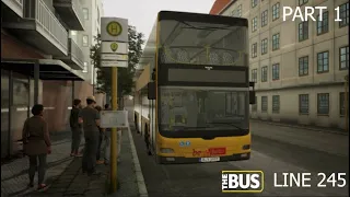 The Bus | Driving on Line 245 | Part 1