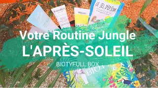 BIOTYFULL BOX AOÛT 2019 😍 | LA JUNGLE APRÈS-SOLEIL