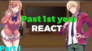 Past 1st Year React to Ayanokoji || Part 1 || Classroom of The Elite || Eng/Ru