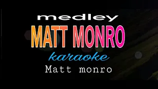 MATT MONRO MEDLEY karaoke