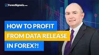 Fundamental Forex Trading: How to PROFIT from Data Release?!