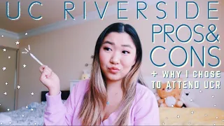 UCR pros and cons + why I chose to attend ucr...my honest opinion | uc riverside