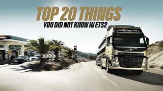 20 things that you've probably never knew before in ETS2