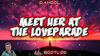 Da Hool - Meet Her At The Loveparade (dds. Bootleg 2020)