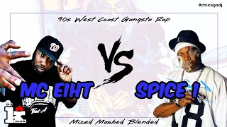 MC Eiht vs. Spice 1 Mix