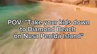 Is it safe to take your kids down to Diamond Beach on Nusa Penida Island? 🤔