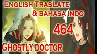 The Ghostly Doctor Chapter 464 (English & Indo)