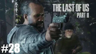 Прохождение The Last Of Us 2 Одни из Нас 2 на PS4 pro #28