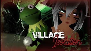 ☙「Village Isolation - Horrorgame in VRChat」mit CreepyPastaPunch ❣「GER」❧