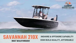 Savannah 210X: Fish Inshore and Offshore, An Affordable Bay Boat - Boat Review