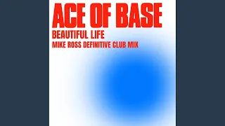 Beautiful Life (Mike Ross Definitive Club Instrumental)