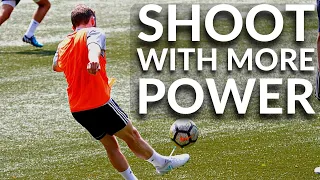 Score More Goals: How To Shoot With Power | Step By Step Tutorial