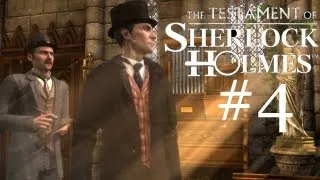 The Testament of Sherlock Holmes Walkthrough part 4