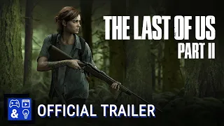 The Last of Us 2 Release Date Trailer PS4