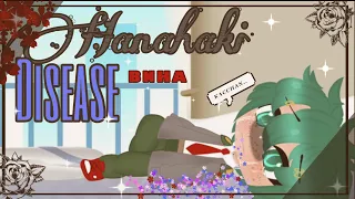 🌺❦Hanahaki Disease❦🌺[]BNHA[] -ɢᴄᴍᴍ- (1-2) *Read Descrip* By : •qt..łxsër..gäbbÿ•😳🦠 *BkDk*