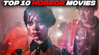 Top 10 Scaring Horror Movies On Netflix To Watch Right Now (2023) - Best Terrifying Horror Movies