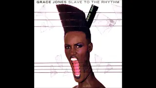 Grace Jones - Slave To The Rhythm(1985)(Funk)(RnB)Essential