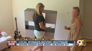 Local woman's moving nightmare