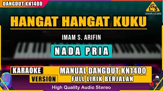 HANGAT HANGAT KUKU - IMAM S ARIFIN KARAOKE DANGDUT