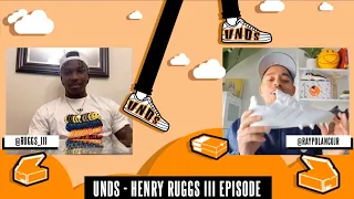 UNDS HENRY RUGGS III EPISODE | Not The Yeezy Plug, How It Feels To Sign To Adidas & NFL Draft