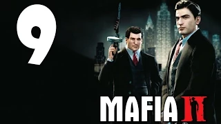 Mafia II [#9 - Старые Друзья]