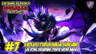 EVOLUSI TUBUH NAGA - WU DONG QIAN KUN SEASON 11 SPOILER AJA