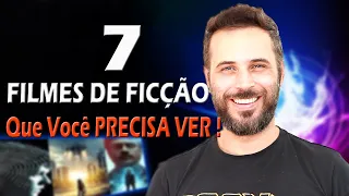 7 FILMES DE FICÇÃO que você precisa ver!