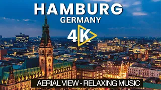 Hamburg, Germany 🇩🇪-  4K Drone video | Hamburg city 4K video with Relaxing Music | Germany 4K Drone