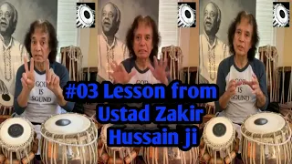 Tabla lesson#03 from Ustad Zakir Hussain ji 10th april on instagram live | Special thanks to Ustad G
