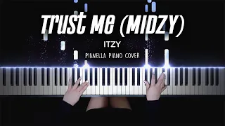 ITZY - Trust Me (MIDZY) | Piano Cover by Pianella Piano