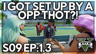 Episode 1.3: I Got Set Up By A Opp Thot?! | GTA RP | GW Whitelist