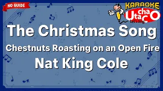 The Christmas Song (Chestnuts Roasting on an Open Fire) – Nat King Cole (Karaoke no guide)