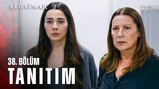 Aldatmak 38. Bölüm Tanıtım | Her Perşembe 20.00'de atv'de!