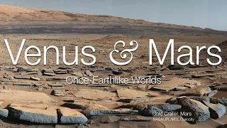 Venus and Mars - Once-Earthlike Worlds