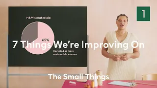 7 Things In Sustainability That We’re Improving On | H&M