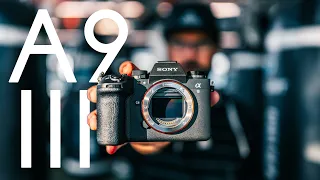 Ultimate Sony A9III Hands On Initial Review | Unstoppable...with a catch